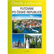 Putování po České republice - Petr Chalupa