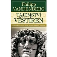 Tajemství věštíren - Philipp Vandenberg