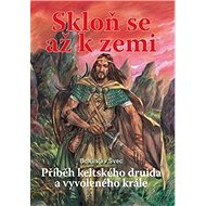 Skloň se až k zemi - Bohuslav Švec