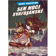 Sen noci svatojánské - William Shakespeare; Kate Brown