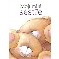 Mojí milé sestře - Helen Exley