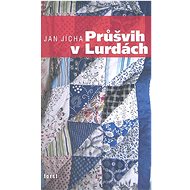 Průšvih v Lurdách - 