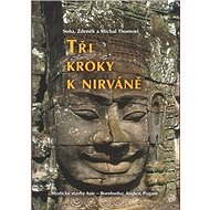 Tři kroky k nirváně -  Michal Thomovi