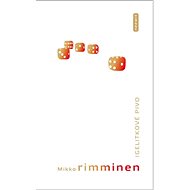 Igelitkové pivo - Mikko Rimminen
