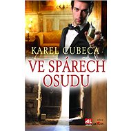 Ve spárech osudu - Karel Cubeca