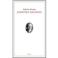 Zasmušilý krasavec - 