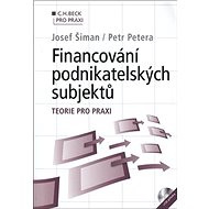 Financování podnikatelských subjektů + CD - Josef Šiman; Petr Petera