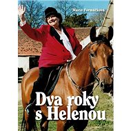 Dva roky s Helenou - 