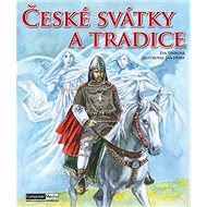 České svátky a tradice - Eva Tinková
