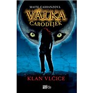 Válka čarodějek Klan vlčice - Maite Carranzová