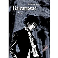 Balzamovač 2 - Mihara Mitsukazu