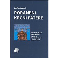 Poranění krční páteře - Jan Štulík