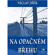 Na opačném břehu - Václav Jiřík