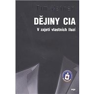 Dějiny CIA - Tim Weiner