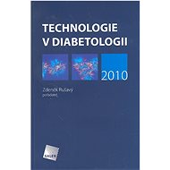 Technologie v diabetologii 2010 - 
