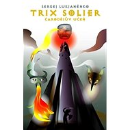 Trix Solier Čarodějův učeň - 