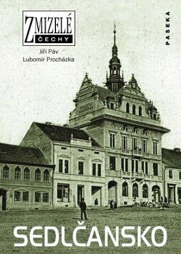 Sedlčansko - Jiří Páv; Lubomír Procházka