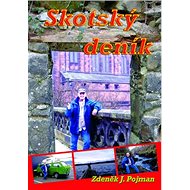 Skotský deník - Zdeněk J. Pojman