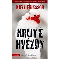 Kruté hvězdy - Kjell Eriksson