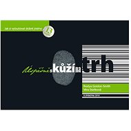 Úspěšně s kůží na trh - Rostya Gordon-Smith; Věra Staňková