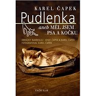 Pudlenka aneb Měl jsem psa a kočku - 