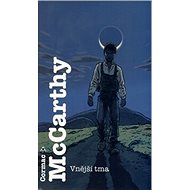 Vnější tma - Cormac McCarthy