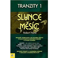 Tranzity 1 Slunce a Měsíc - Robert Hand