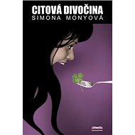 Citová divočina - Simona Monyová