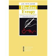 Hledání Evropy - Petr Jantač