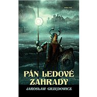 Pán ledové zahrady 3. díl - 