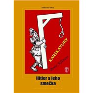 Hitler a jeho smečka - 