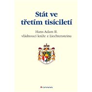 Stát ve třetím tisíciletí - Hans-Adam II.