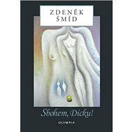 Sbohem, Dicku! - 