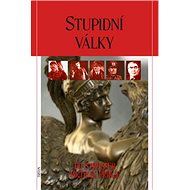 Stupidní války - Ed Strosser; Michael Prince