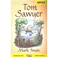 Tom Sawyer: zrcadlová četba - Mark Twain