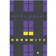 Horowitz - Matěj Dadák