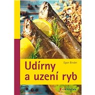 Udírny a uzení ryb - Egon Binder