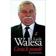 Cesta k pravdě: Vlaství životopis - 