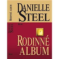 Rodinné album - Danielle Steelová