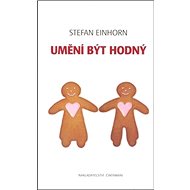 Umění být hodný - Stefan Einhorn