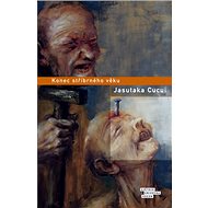 Konec stříbrného věku - Jasutaka Cucui