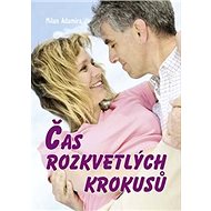 Čas rozkvetlých krokusů - Milan Adamíra