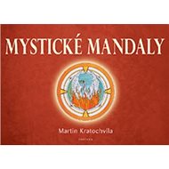 Mystické mandaly - Martin Kratochvíla
