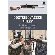 Odstřelovačské pušky - Martin Pegler