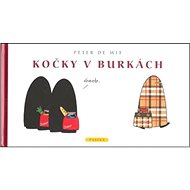 Kočky v burkách - Peter de Wit