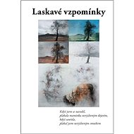 Laskavé vzpomínky - 