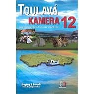 Toulavá kamera 12 - Iveta Toušlová; Josef Maršál; Marek Podhorský