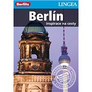 Berlín: Inspirace na cesty - 