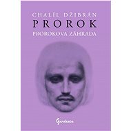 Prorok. Prorokova záhrada - 