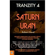 Tranzity 4 Saturn Uran - Robert Hand